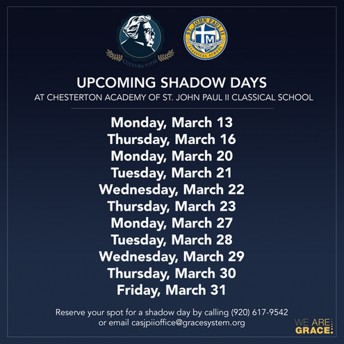 Shadow days for SJPII and Chesterton Academy for March 2023
